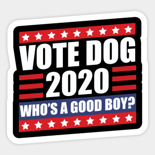 Vote Dog 2020 Election Sticker